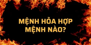 Tính Cách Người Mệnh Hỏa