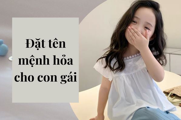 Tìm Hiểu Tên Cho Bé Gái Mệnh Phú Đăng Hỏa 2025 2 Tên cho bé gái mệnh Phú Đăng Hỏa 2025 - Cách chọn đúng và ý nghĩa phong thủy